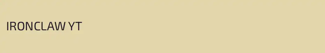 IRONCLAW YT